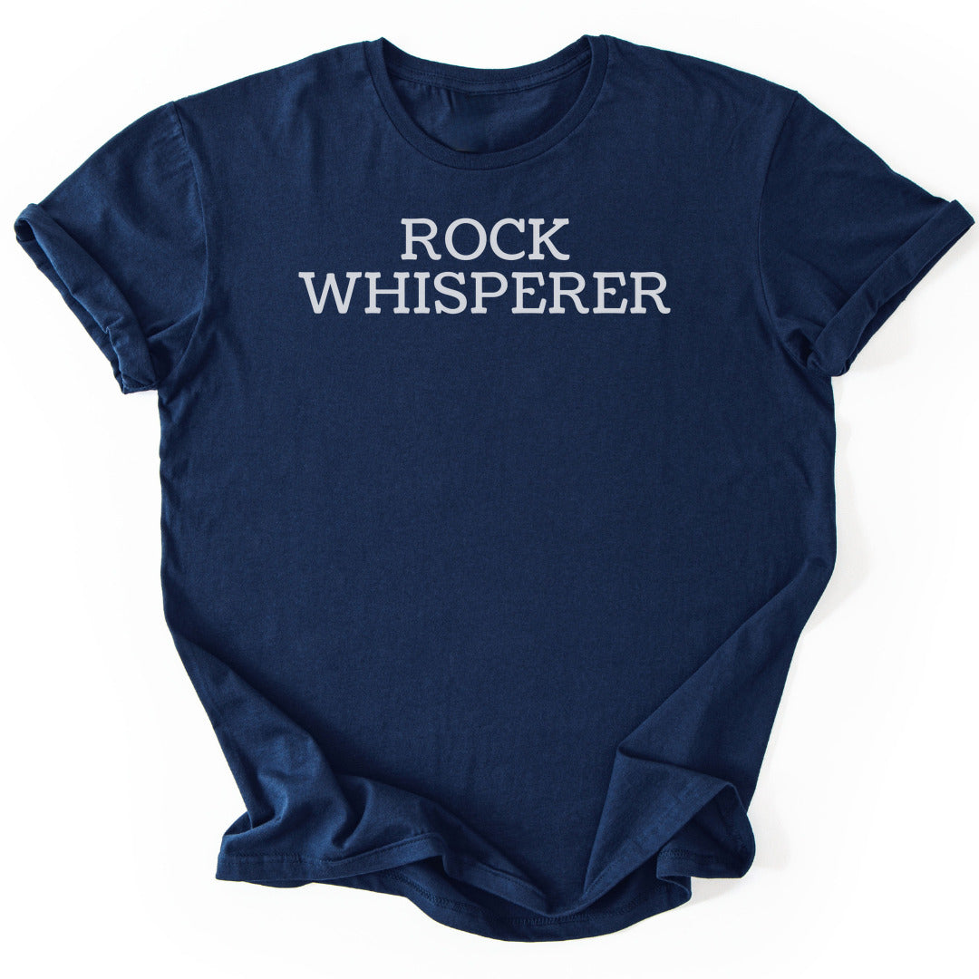 T-Shirt Navy / S Rock Whisperer Funny T-Shirt