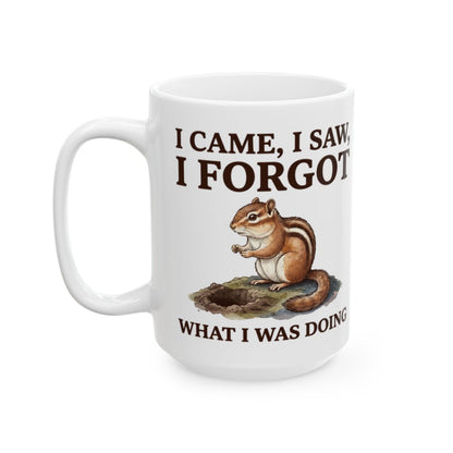 Forgetful Chipmunk Mug - 15oz white ceramic mug