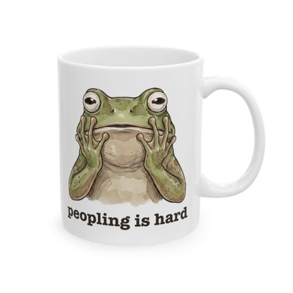Peopling Is Hard Mug - 11oz white ceramic mug