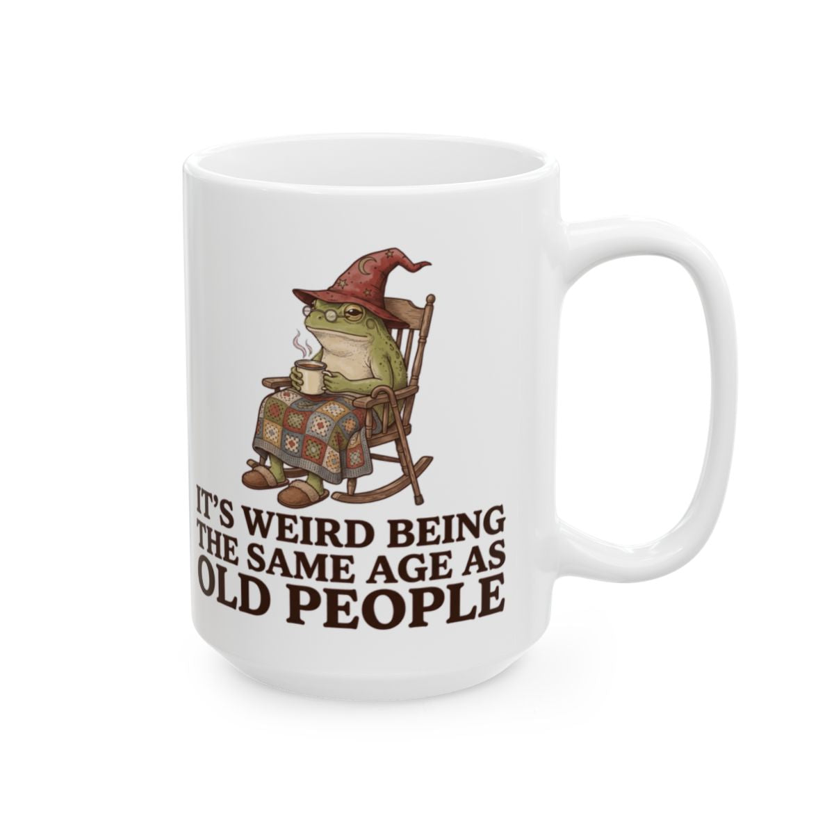Same Age as Old People Mug - 15oz white ceramic mug