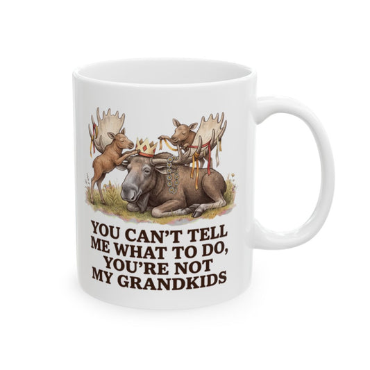 Not My Grandkids Moose Mug - 11oz white ceramic mug