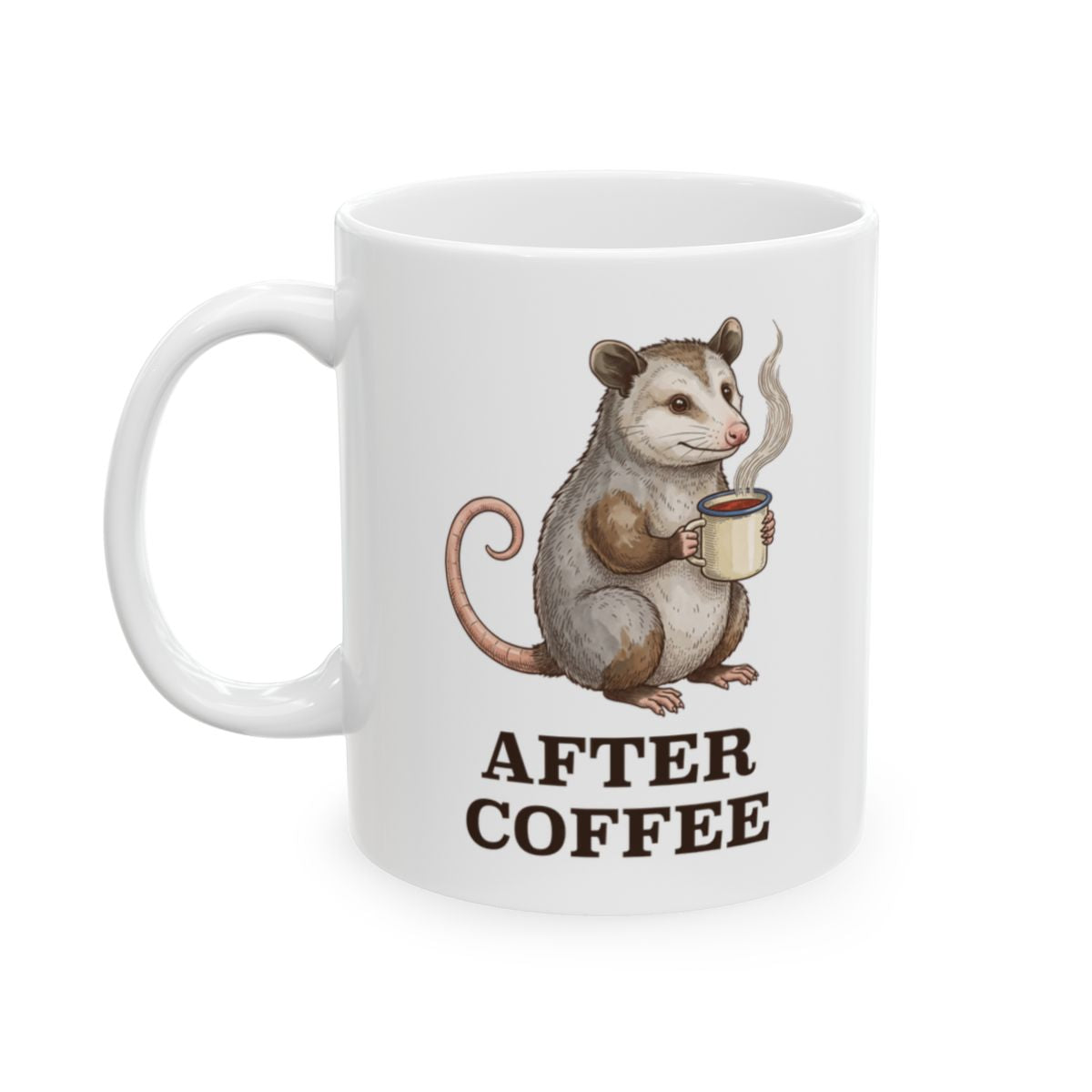Opossum Before Coffee Mug - 11oz white ceramic mug
