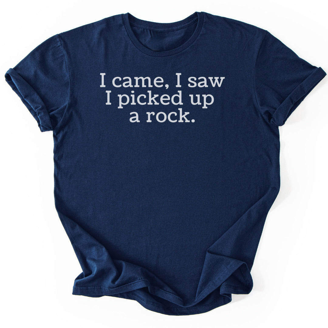 T-Shirt Navy / S Picked Up A Rock T-Shirt