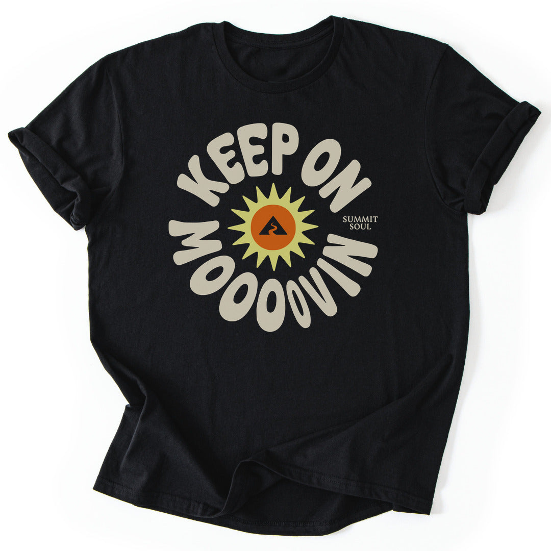 T-Shirt Black / S Keep On Moving T-Shirt
