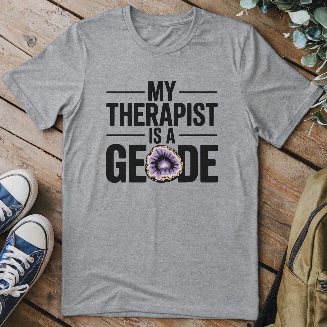 T-Shirt Sport Grey / S My Therapist Is A Geode T-Shirt