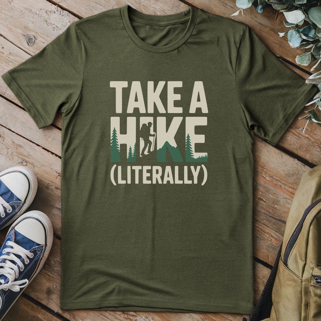 T-Shirt Military Green / S Take A Hike (Literally) T-Shirt