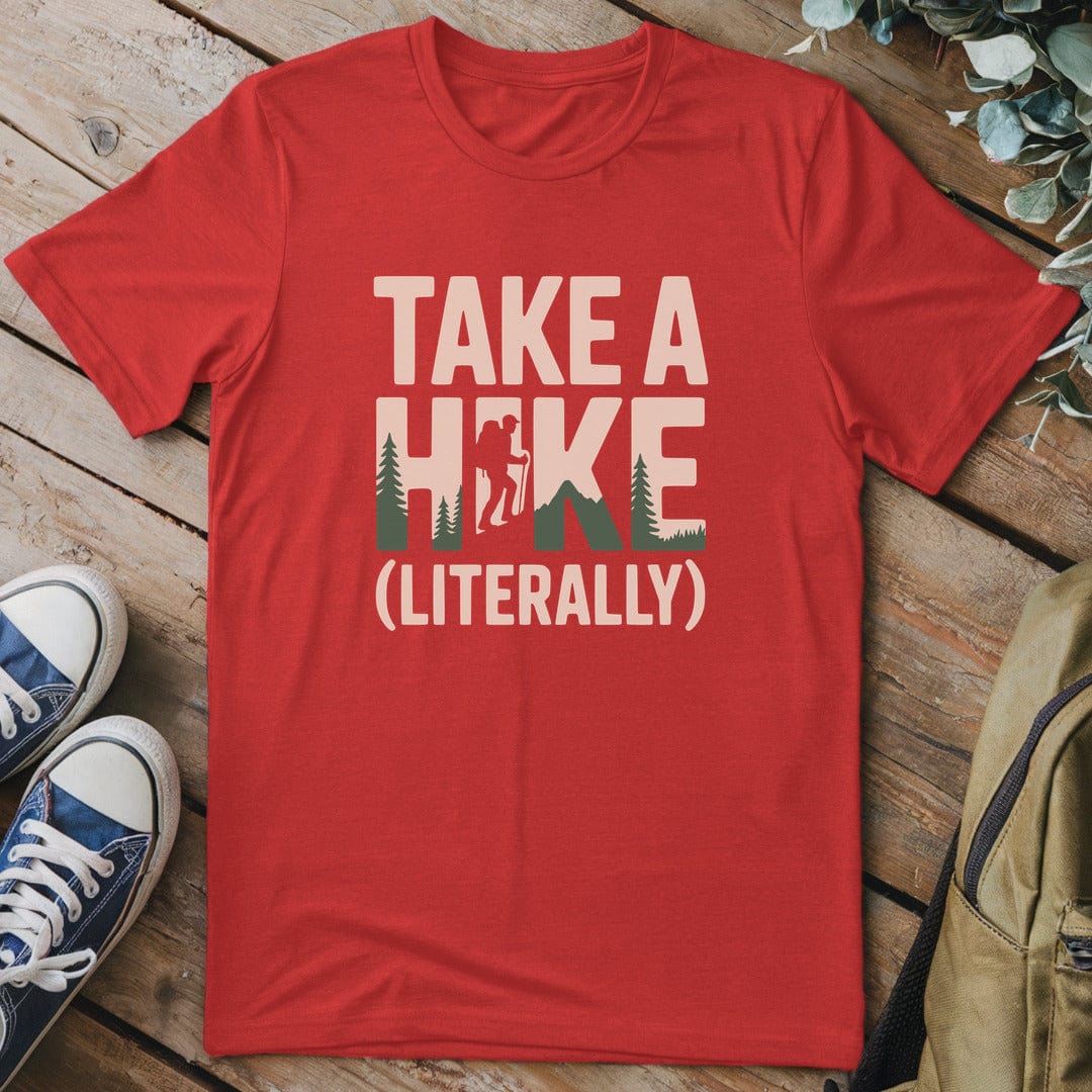T-Shirt Red / S Take A Hike (Literally) T-Shirt