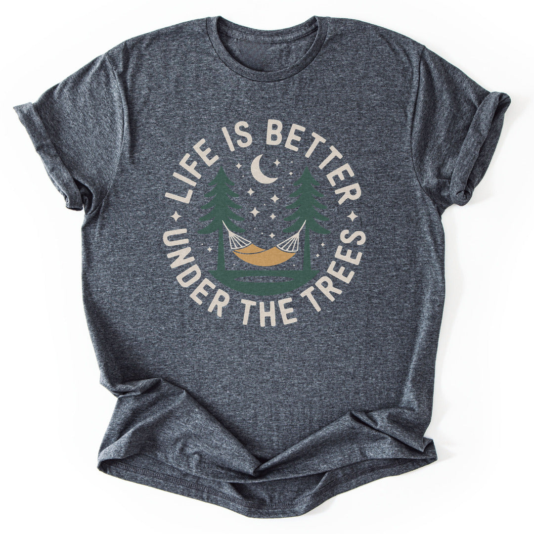 T-Shirt Dark Heather / S Life Is Better Under Trees T-Shirt