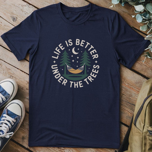 T-Shirt Navy / S Life Is Better Under Trees T-Shirt