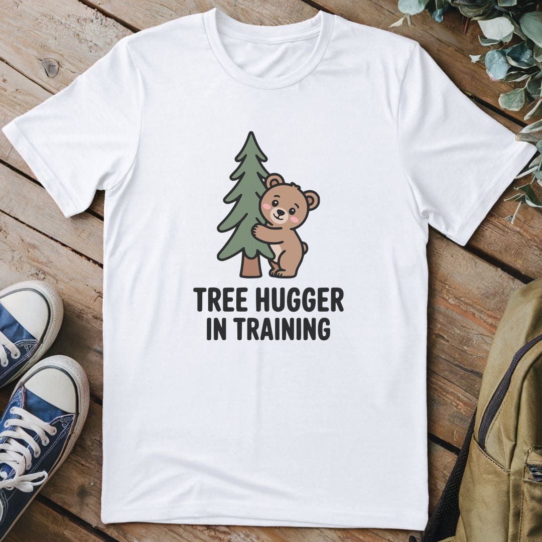 T-Shirt White / S Tree Hugger In Training T-Shirt