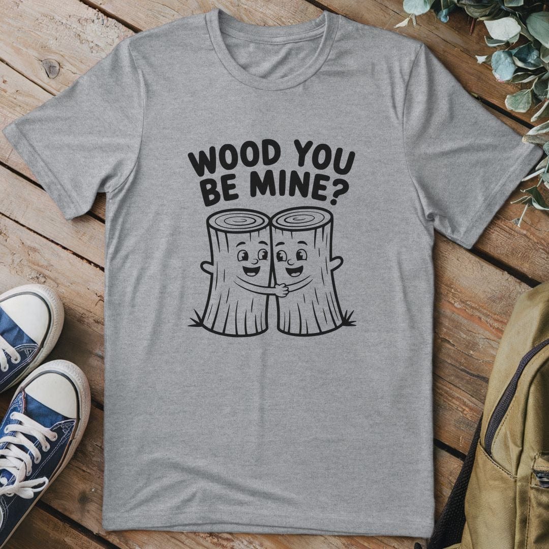 T-Shirt Sport Grey / S Wood You Be Mine T-Shirt