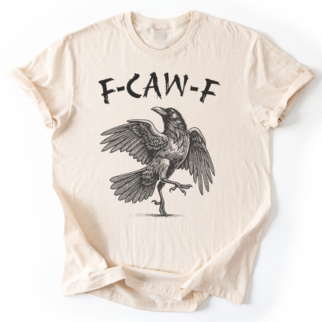 T-Shirt Natural / S F-CAW-F 2 Funny T-Shirt