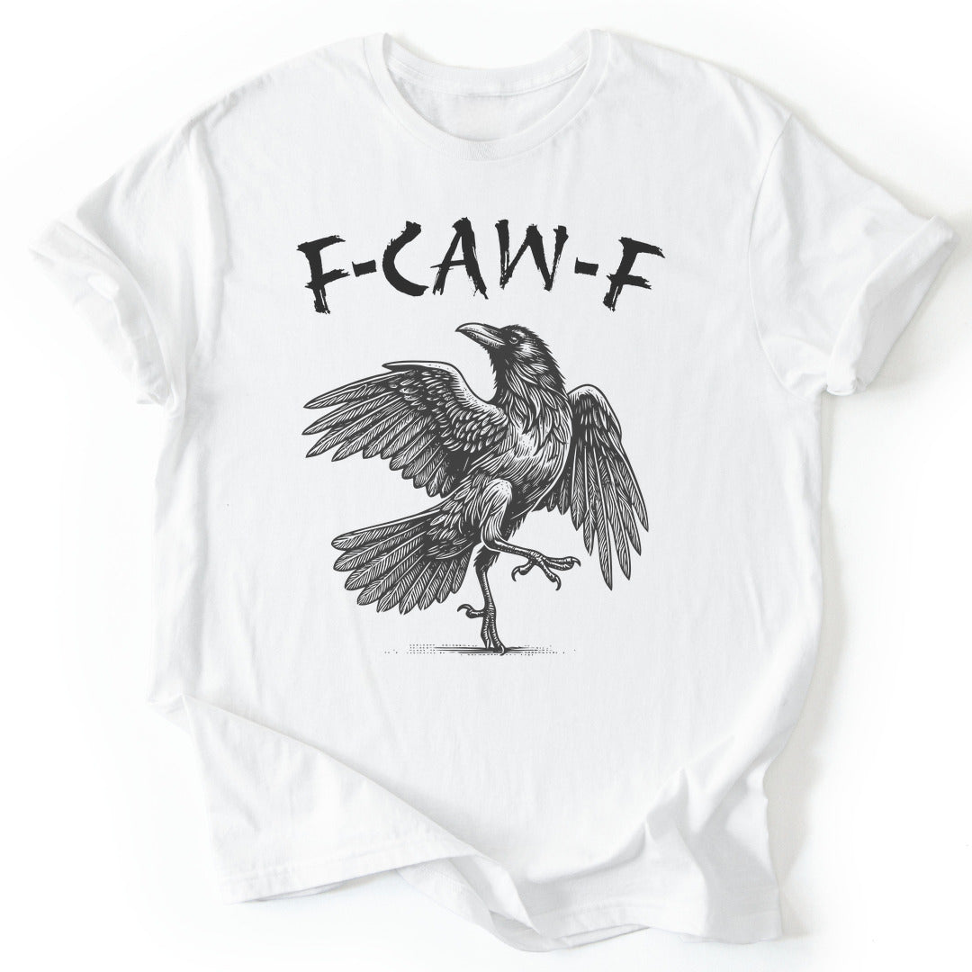 T-Shirt White / S F-CAW-F 2 Funny T-Shirt