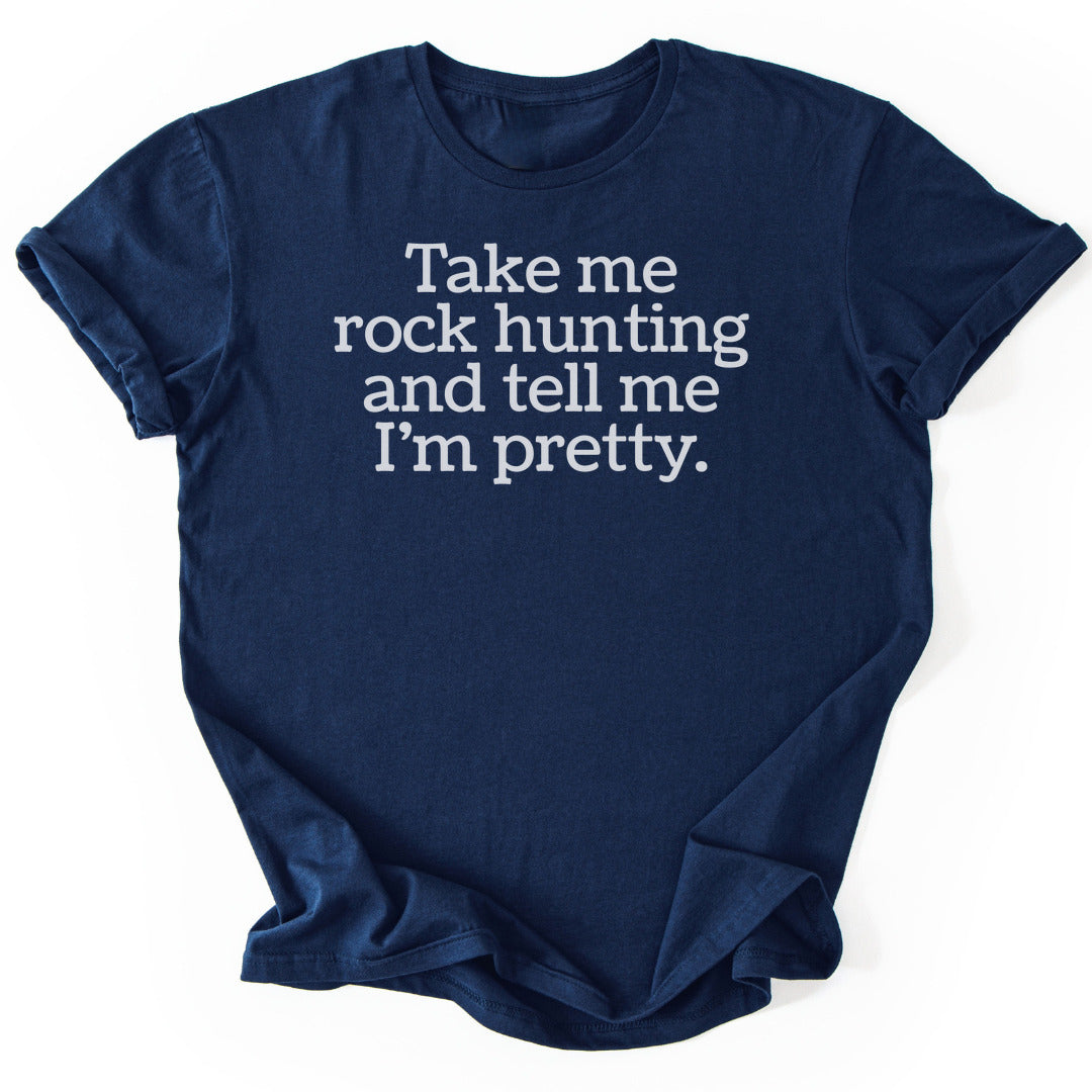 T-Shirt Navy / S Tell Me I'm Pretty T-Shirt