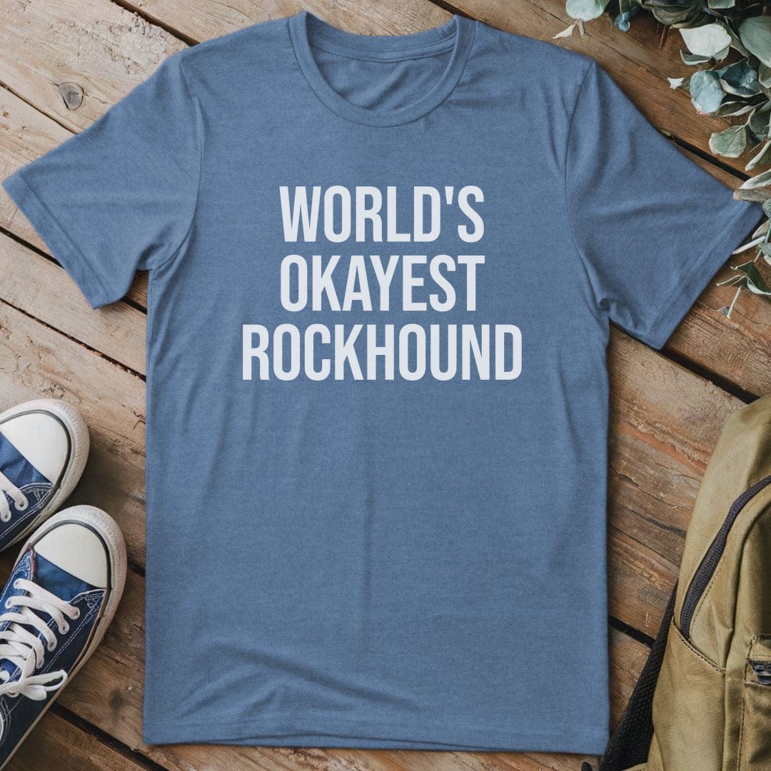 T-Shirt Heather Indigo / S World's Okayest Rockhound T-Shirt