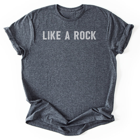 T-Shirt Dark Heather / S Like A Rock T-Shirt