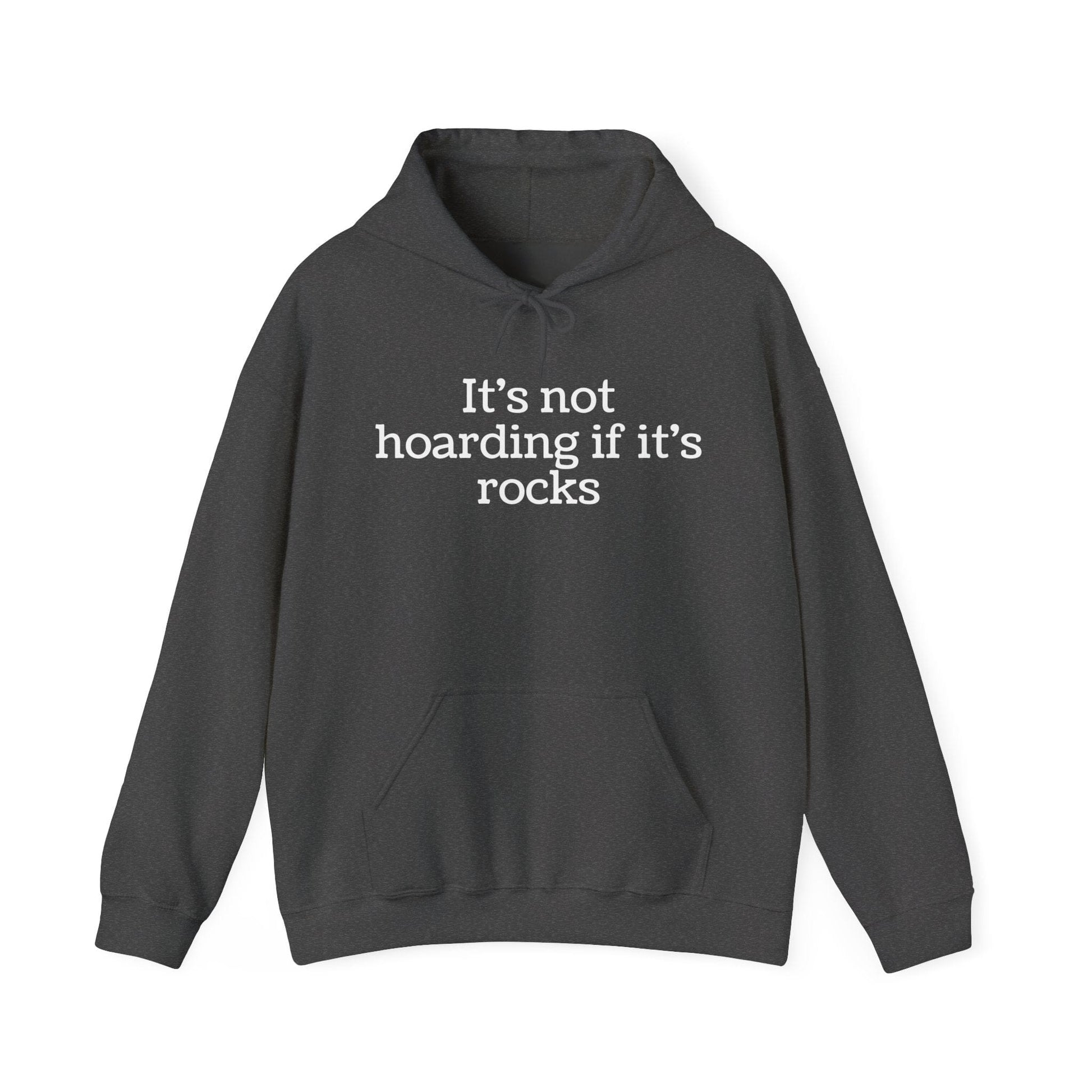 Hoodie Dark Heather / S It's Not Hoarding Rocks Funny Hoodie