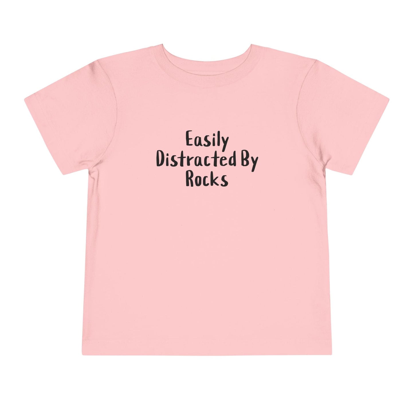 Kids clothes Pink / 2T Easily Distracted By Rocks Premium Toddler T-Shirt (Front & Back Print)