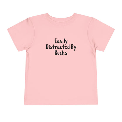 Kids clothes Pink / 2T Easily Distracted By Rocks Premium Toddler T-Shirt (Front & Back Print)