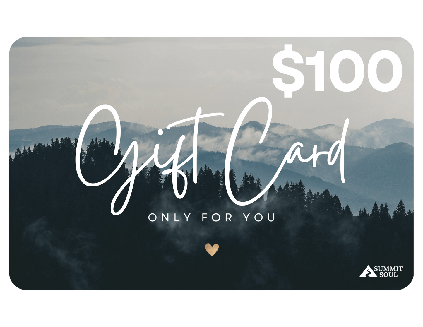 Gift Card $100 Summit Soul Gift Card