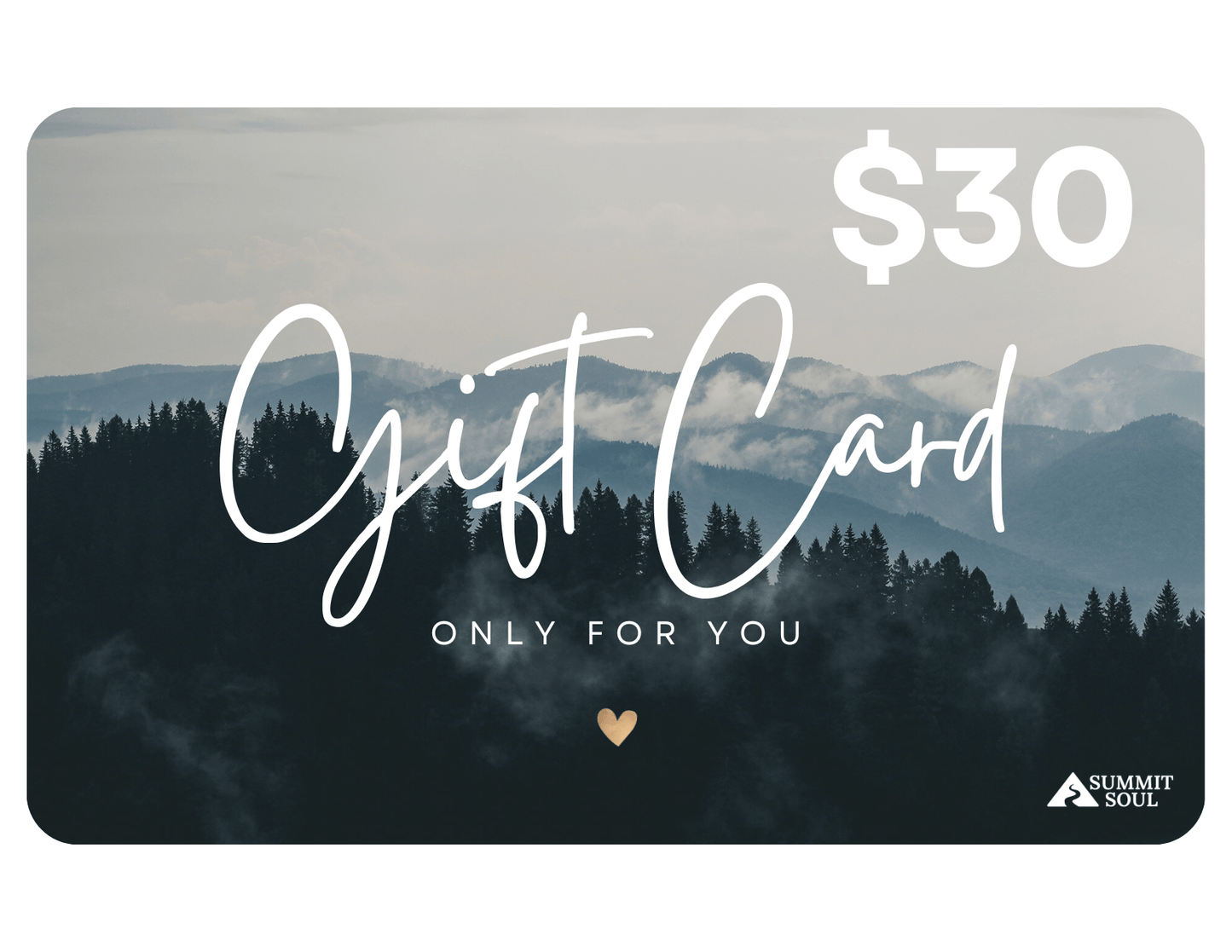 Gift Card $30 Summit Soul Gift Card